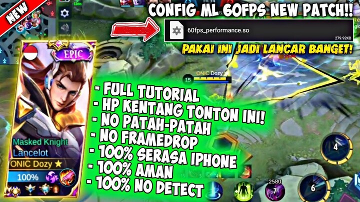 UPDATE❗CONFIG ML ANTI LAG 60 FPS SUPER SMOOTHLY | SERASA IPHONE + PING BOOSTER - PATCH MELISSA 🔥