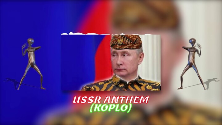USSR ANTHEM KOPLO