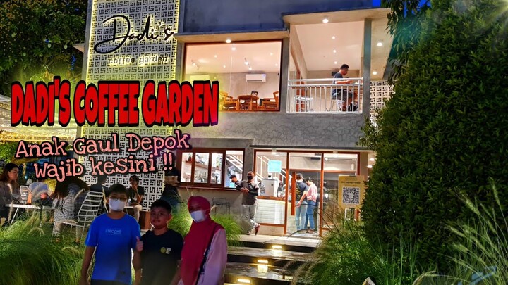 DADI'S COFFEE GARDEN || Tempat Ngopi Kekinian di Depok