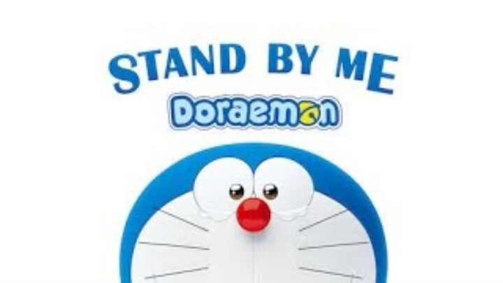 Doraemon the movie dub indonesia - STAND BY ME