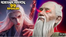 RENEGADE IMMORTAL EPS 99 - WANG LIN KETAR KETIR KETEMU YUN QUEZI TERNYATA PLOT BANGET - SPOILER