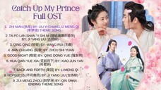 Catch Up My Prince Full Ost