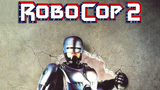 RoboCop 2_1990 ‧ Action/Sci-fi ‧ 2 hours