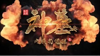 Tomb of Fallen Gods Episode 1-5 Sub Indo