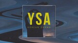 Korean Drama - Ysa (Official Lyric Video)