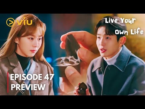 Live Your Own Life | Episode 47 Preview | Will You MARRY ME !?| ENG SUB| Uee, Hajoon