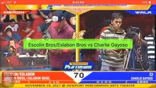 Escolin bros vs Charlie Gayoso