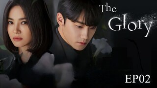 The Glory S1__EP02.ENG SUB(2022)