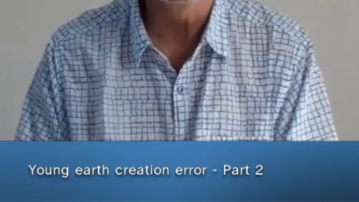 2026-03-11-young-earth-creation-error---par-clip