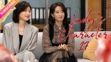【Multi-sub】Lady's Character EP17 | Wan Qian, Xing Fei, Liu Mintao | Fresh Drama