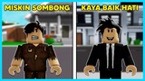 Orang Miskin Sombong VS Orang Kaya Baik (Brookhaven) - Roblox Indonesia