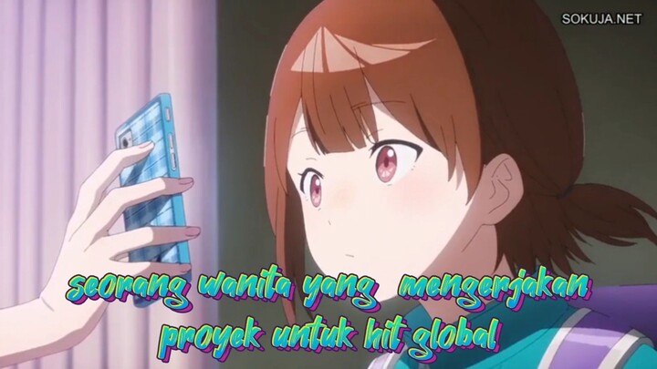 tentang seorang wanita yang ingin ubah sebuah proyek menjadi hit global(Yoru no kurage wa oyogenai)
