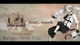"Shirushi" English Cover - Bungo Stray Dogs S4 ED (feat. mork)