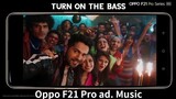 Oppo F21 Pro ad. Music