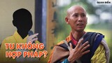 7 CÁI SAI trong pháp tu của sư Thích Minh Tuệ? | Thái Đức Phương | Quan điểm