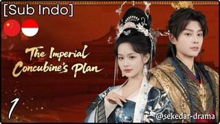 [Sub Indo] The Imperial Concubine's Plan – Eps. 01 (2025)
