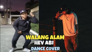 WALANG ALAM HEV ABI DANCE COVER | MASTERRIKZ