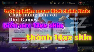 [LMHT] REVIEW SEVER RIOT CHÍNH THỨC CỦA LMHT | MÀN GHÉP HƠN 100 SKIN HIẾM BIẾN ACC THÀNH 14XX SKIN