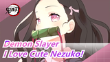 [Demon Slayer] High Quality Cosplay, I Love This Cute Nezuko!