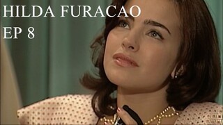 Hilda Furacão 1998 (Hilda Hurricane) EPISODE 8 eng subs