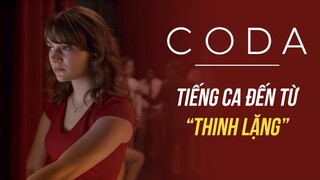 CODA: KHIẾM KHUYẾT làm ta thêm ĐẶC BIỆT?