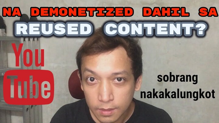 NA DEMONETIZATION ANG CHANNEL PAANO MAIWASAN AT ADVICE SA GUSTONG MA MONETIZE ANG YOUTUBE CHANNEL