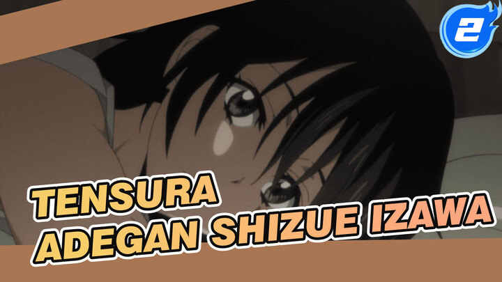 [TenSura] Adegan Shizue Izawa_2