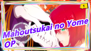 [Mahoutsukai no Yome] Lagu Ini Adalah Tujuanku Berikutnya Untuk Mendapatkan Nilai/Versi Lengkapnya_1