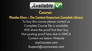 (JOYCOURSES•COM) Phoebe Khun – The Content Emporium Complete Library (cheap)
