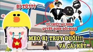 PLAY TOGETHER | MEO BỊ TỔ CHỨC ÁO ĐEN TRUY ĐUỔI VÀ ĐỔI BOSS??? CÁI KẾT ĐI TÙ??? (P3)