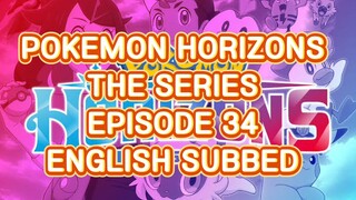 POKEMON HORIZONS THE SERIES EP 34