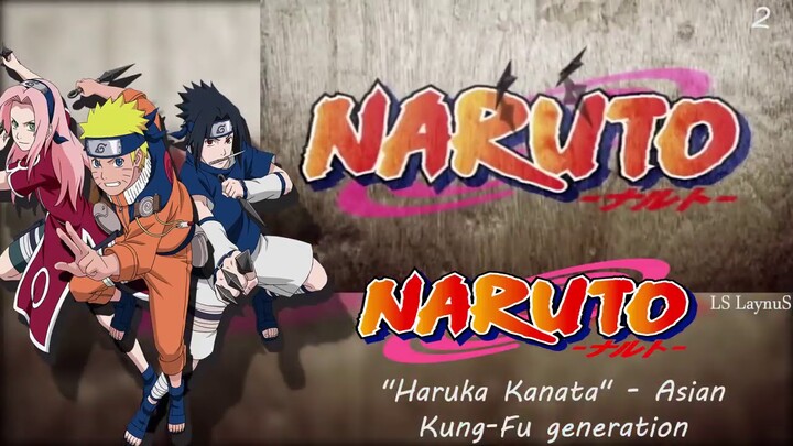 Naruto Opening 2 "Haruka kanata"