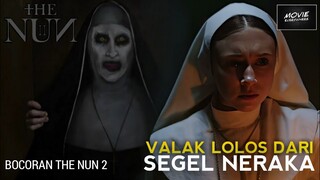 TERNYATA VALAK LOLOS DARI SEGEL NERAKA | BOCORAN THE NUN 2 (2023)