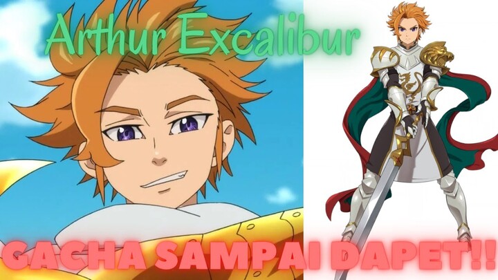 GACHA ARTHUR EXCALIBUR SAMPAI DAPET DI 2 ACCOUNT SEKALIGUS!!! - 7DS Grand Cross Indonesia