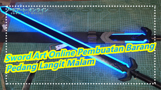 Sword Art Online Pembuatan Barang
Pedang Langit Malam