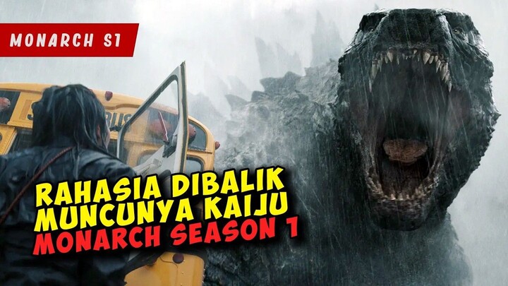 FULL ALUR CERITA MONARCH SEASON 1 SAMPAI SELESAI