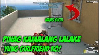 NANG GIGIL AKO PINAG KAMALANG LALAKE GIRLFRIEND KO!