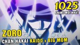 Zoro chặn Hakai combo của Bigmom Kaido , Ashura hi sinh trong Anime One Piece tập mới
