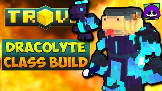 DRACOLYTE CLASS GUIDE / TUTORIAL - Trove Dracolyte Rework Build for 2022