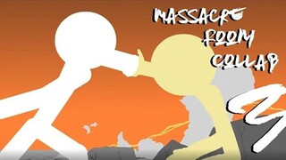 【火柴人】屠杀室联合3︱The Massacre Room collab 3 (hosted by Truestar)