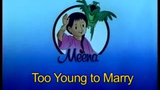 Meena - Too Young to Marry (1995)