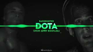 Basshunter - Dota (2020 EXMO Bootleg)