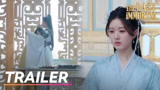 🔥Trailer EP17 | The Last Immortal | Zhao Lusi, Wang Anyu | 神隐 | Fresh Drama
