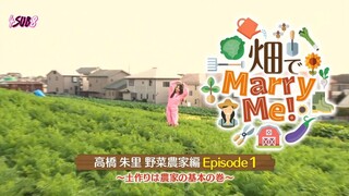 Hatake de Marry Me! EP 36-39 Takahashi Juri ซับไทย