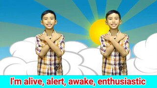 Alive Alert Awake Enthusiastic | Children Song | Song for Kids