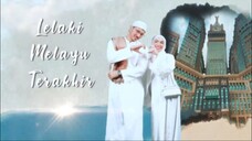 Lelaki Melayu Terakhir EP20