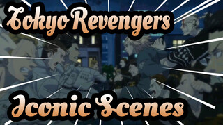 [Tokyo Revengers] Iconic Scenes