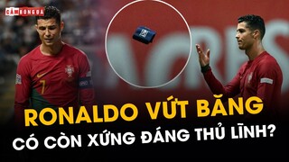 VỨT BĂNG ĐỘI TRƯỞNG, RONALDO CÓ CÒN XỨNG ĐÁNG THỦ LĨNH BỒ ĐÀO NHA?