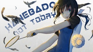 HANEBADO x Not Today [AMV]