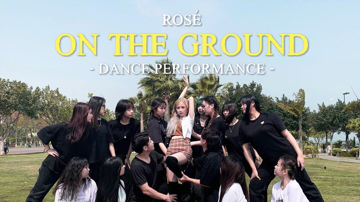 全网第一翻跳｜ROSÉ《On The Ground》🌹Dance Cover In Public｜厦门海边翻跳